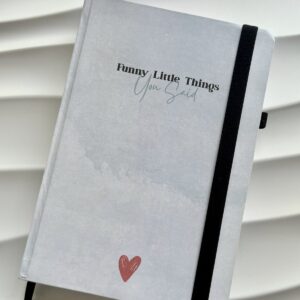 Funny Little Things You Said - Bullet Journal