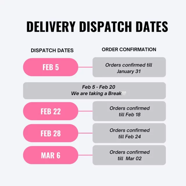 Please note the orders will be reaching within 2-5 days after dispatch 💛

Appreciate checking the timeliness before placing the orders to receive them on time. 

🔺 We will be on a break from Feb 5th - Feb 20th!
Kindly expect delays in responding to DMs. You can always place the order through our website and confirm order through payment